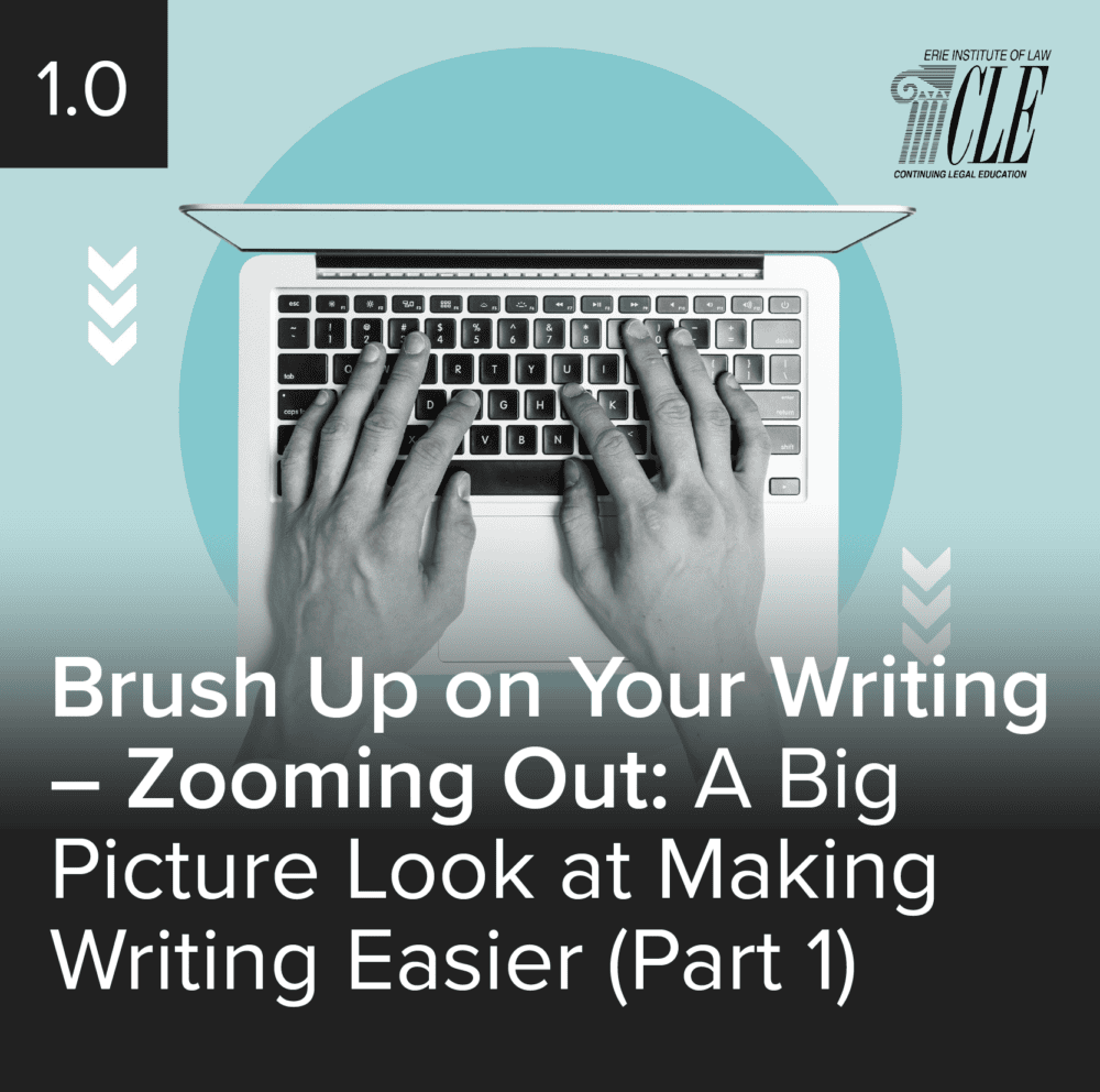 #2401 Brush Up on Your Writing - Zooming Out: A Big Picture Look at Making Writing Easier (Part 1)