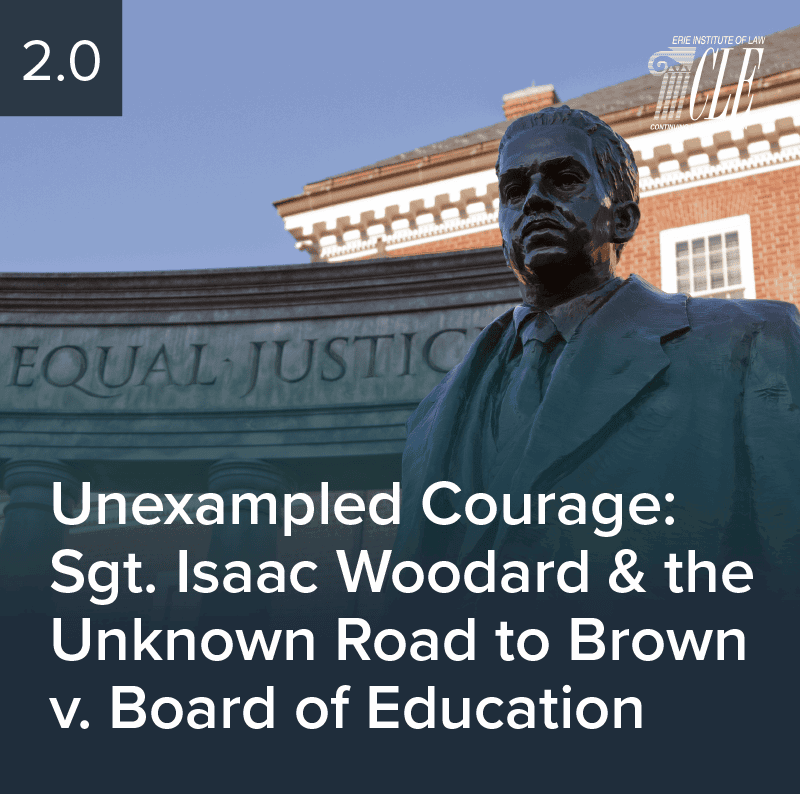 #2447 Unexampled Courage: Sgt. Isaac Woodard & the Unknown Road to Brown v. Board of Education